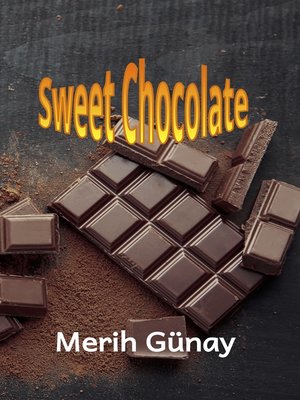 cover image of Sweet Chocolate